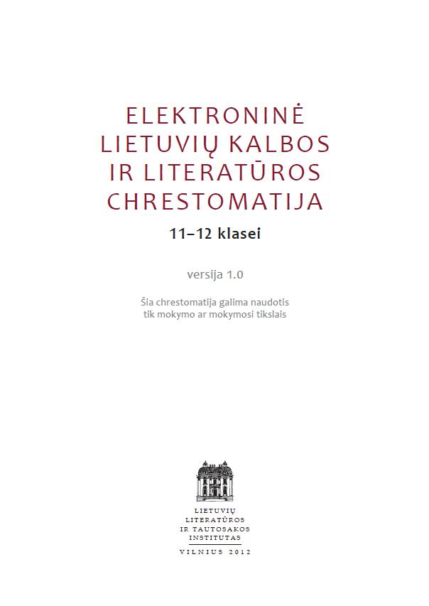 Elektroninė lietuvių kalbos ir literatūros chrestomatija 11-12 klasei
