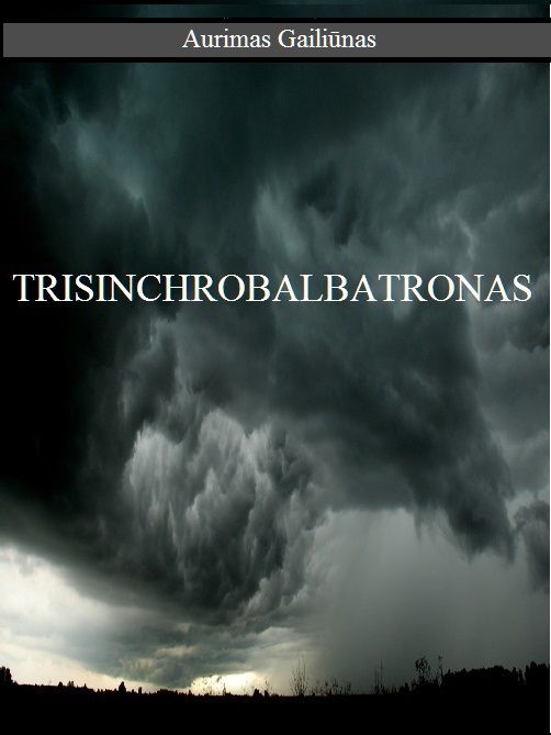 Trisinchrobalbatronas