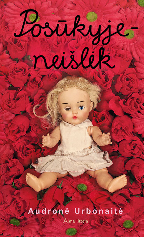Posūkyje – neišlėk