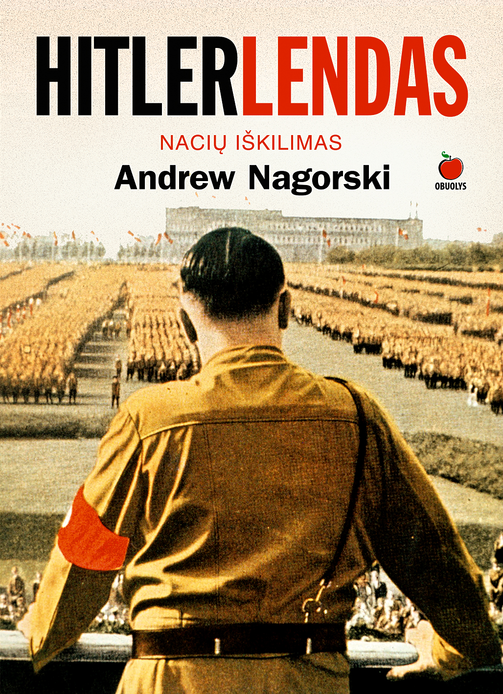 Hitlerlendas : Nacių iškilimas