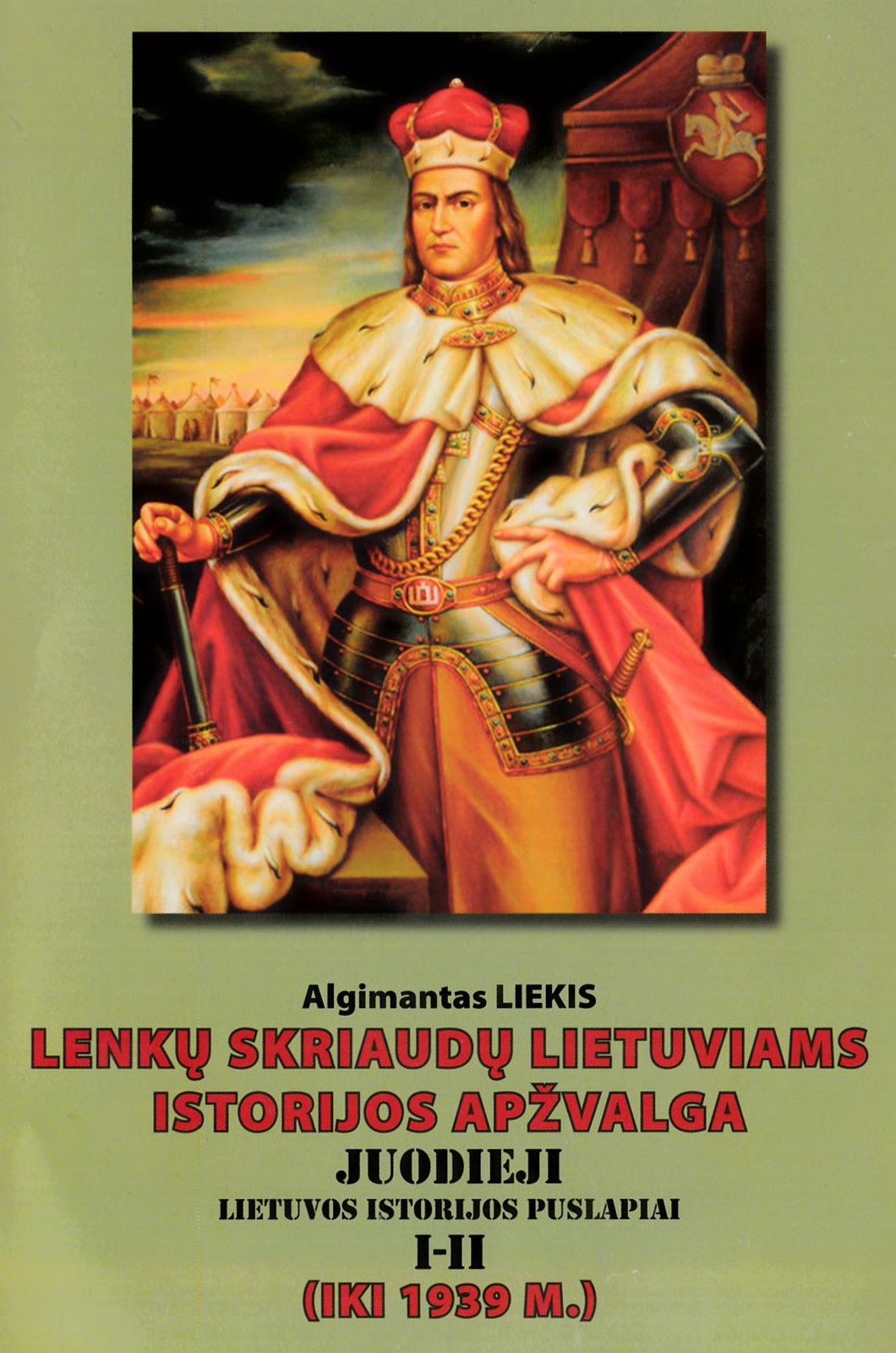 Lenkų skriaudų lietuviams istorijos apžvalga