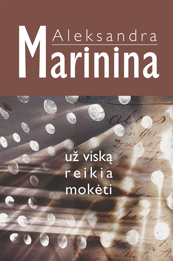 Už viską reikia mokėti