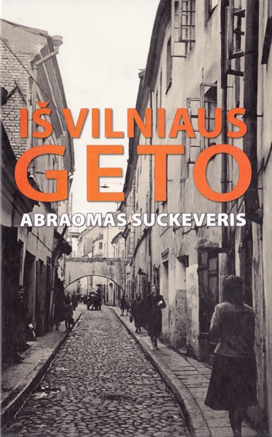 Iš Vilniaus geto