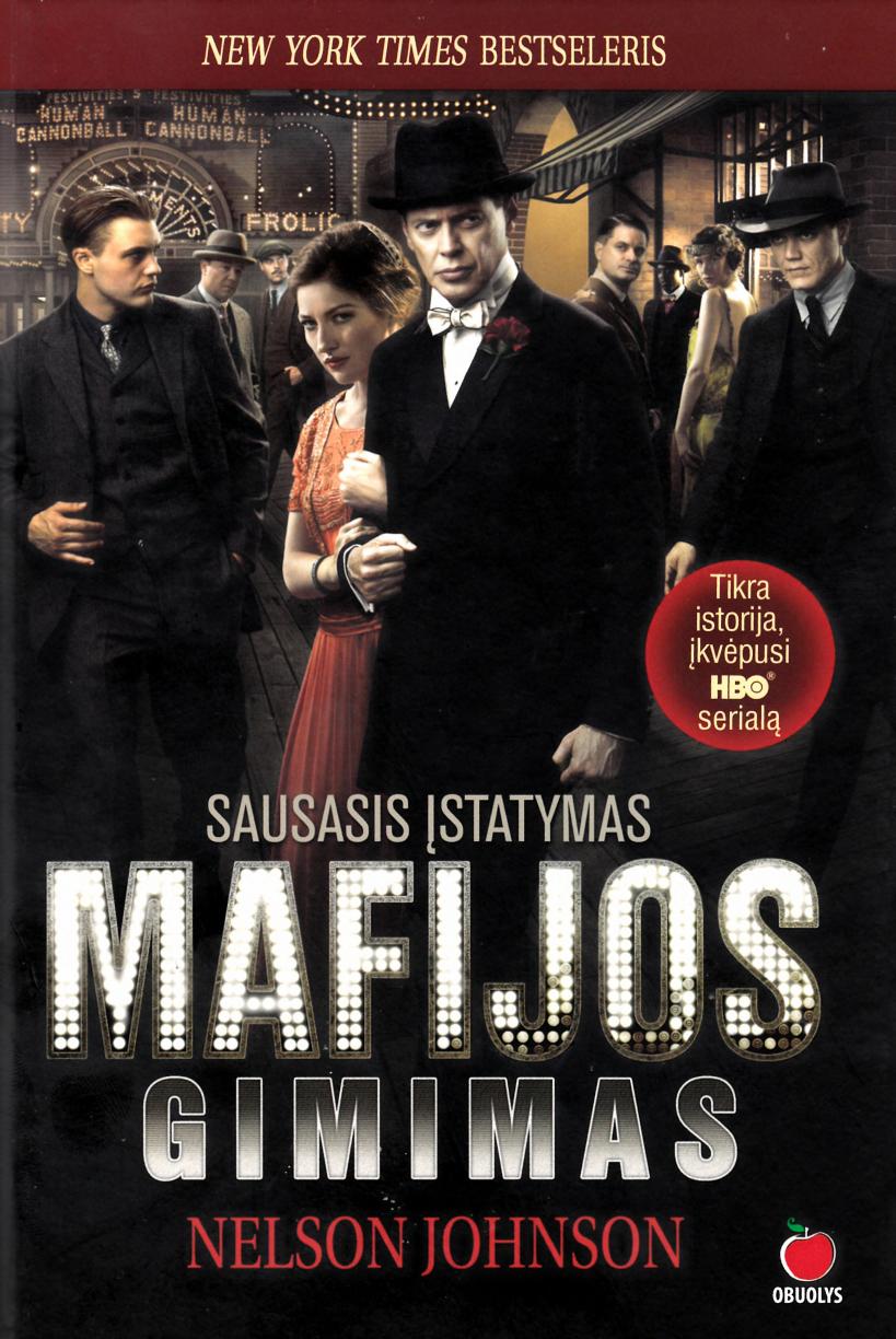 Nelson.Johnson.-.Sausasis.istatymas.Mafijos.gimimas.2013.LT