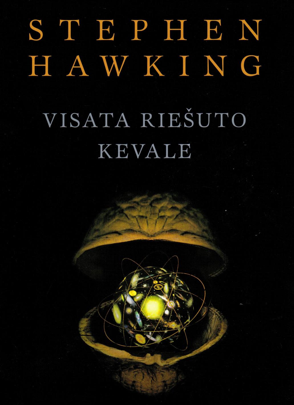 Stephen Hawking-Visata riesuto kevale LT