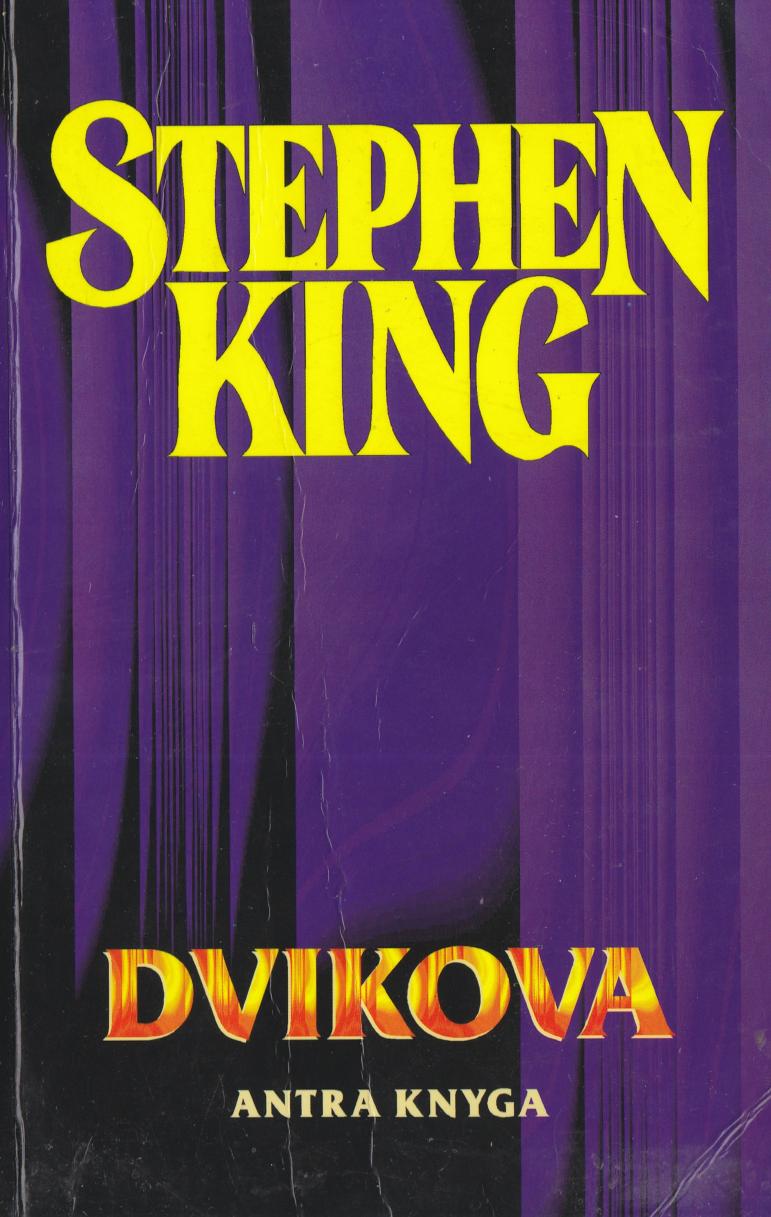 Dvikova, Antra knyga
