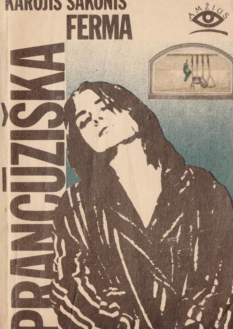 Karojis.Sakonis.-.Prancuziska.ferma.1991.LT