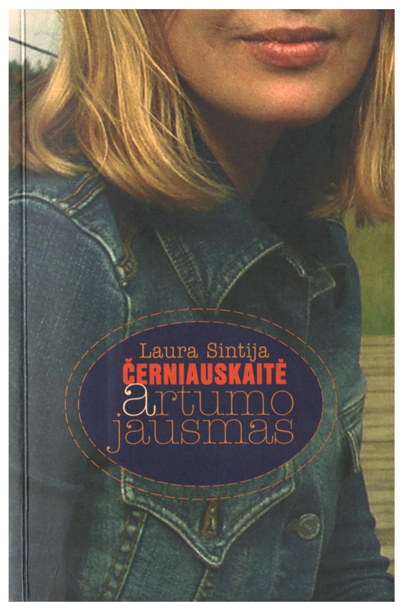 Laura.Sintija.Cerniauskaite.-.Artumo.jausmas.2005.LT