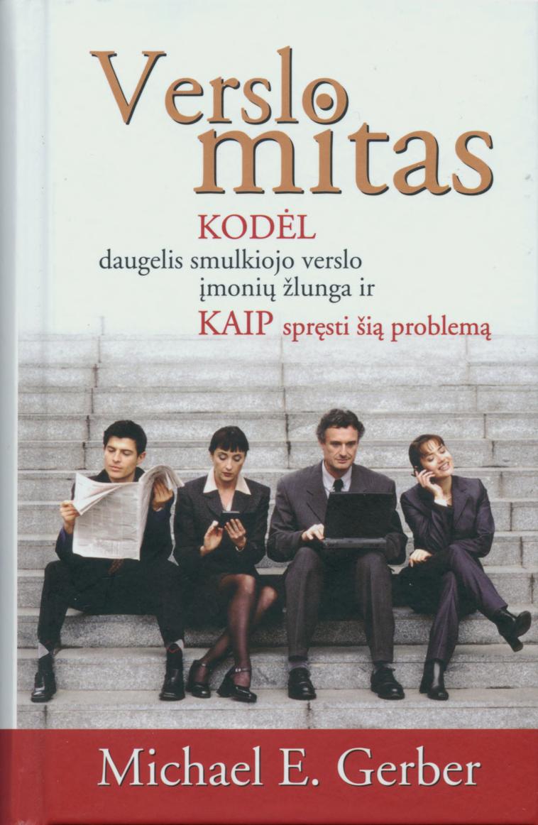 Michael.E.Gerber.-.Verslo.mitas.2012.LT