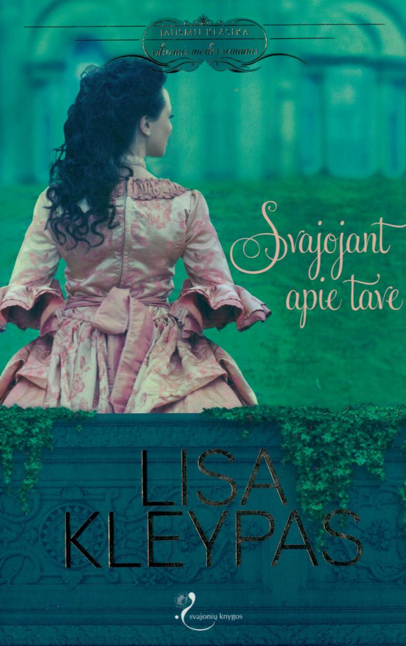 Lisa.Kleypas.-.Svajojant.apie.tave.2012.LT