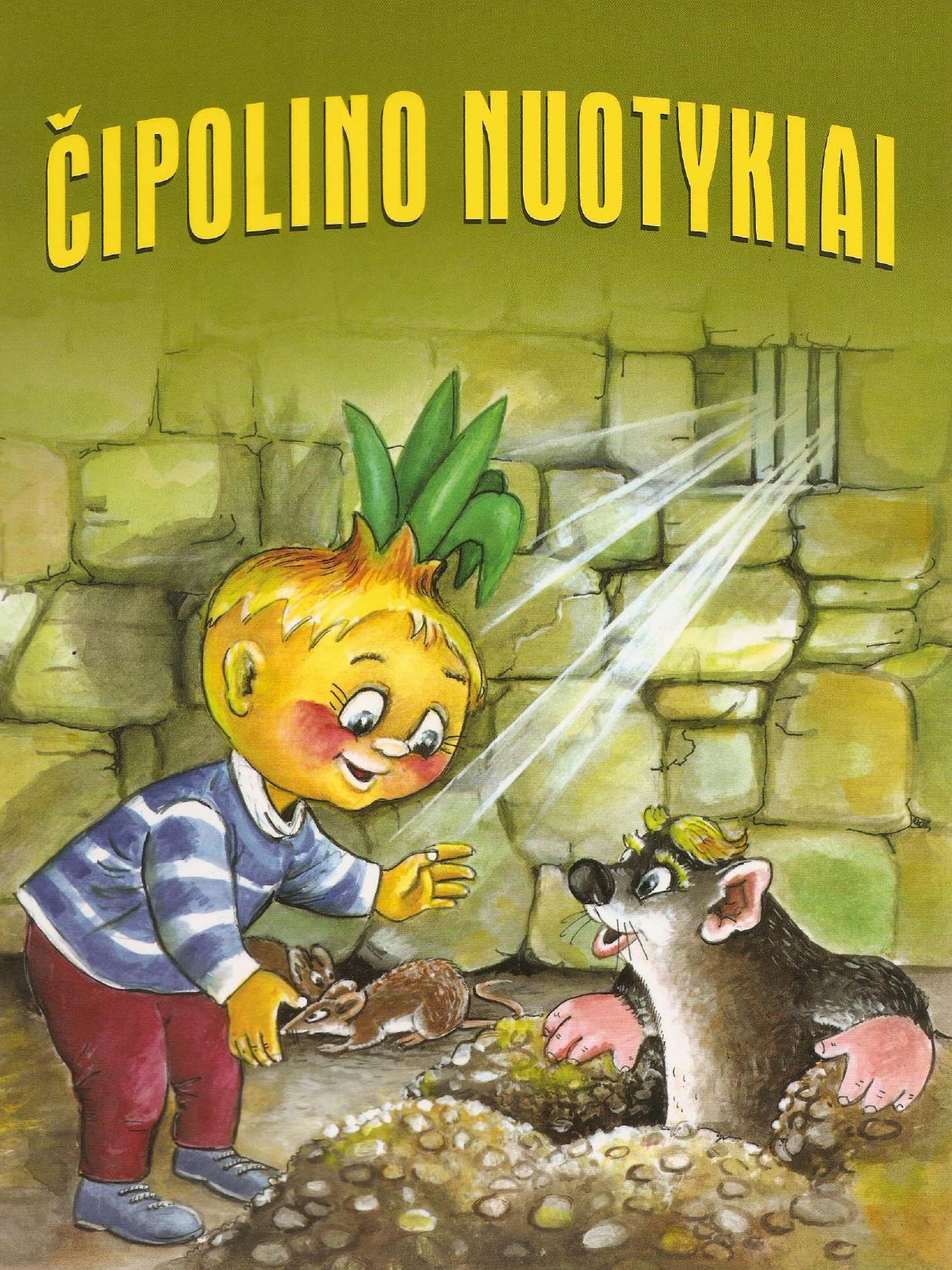 Čipolino nuotykiai (2007 LT)