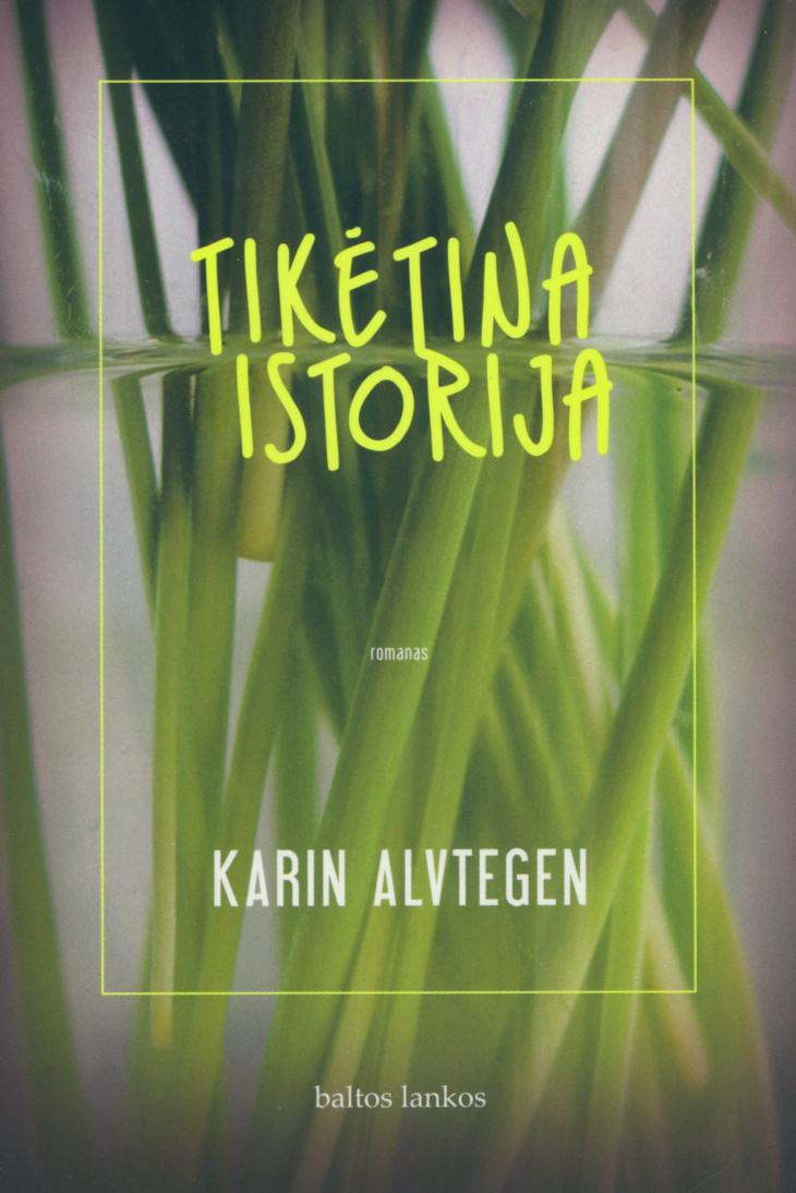 Karin.Alvtegen.-.Tiketina.istorija.2012.LT