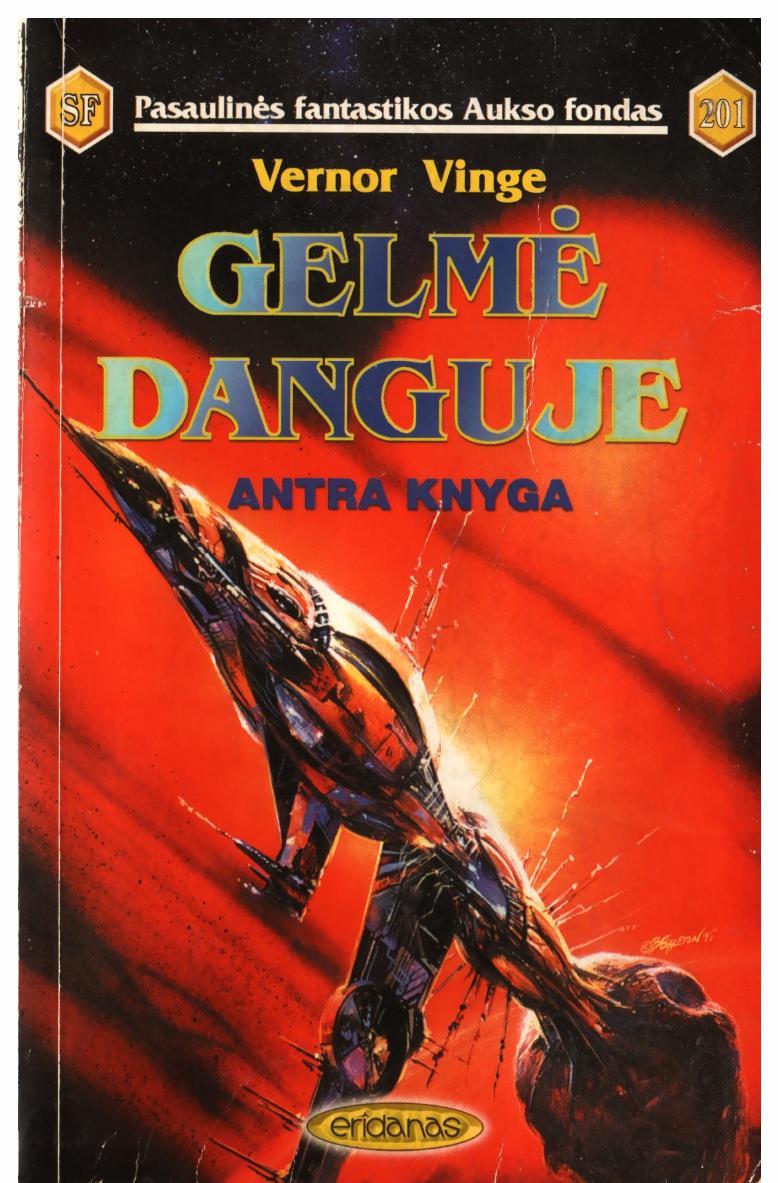 PFAF.201.Vernon.Vinge.-.Gelme.danguje.2.knyga.2001.LT