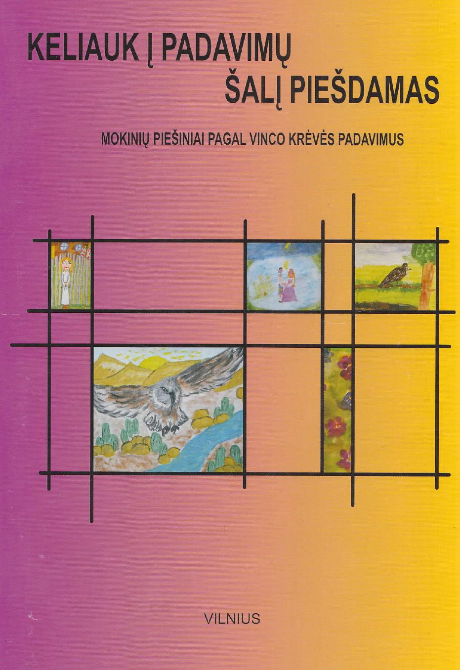 Keliauk į padavimų šalį piešdamas (2010 LT)