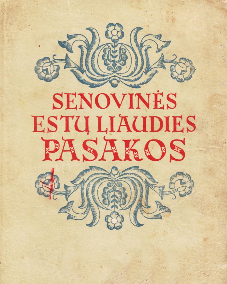 Senovines.estu.liaudies.pasakos.1957.LT