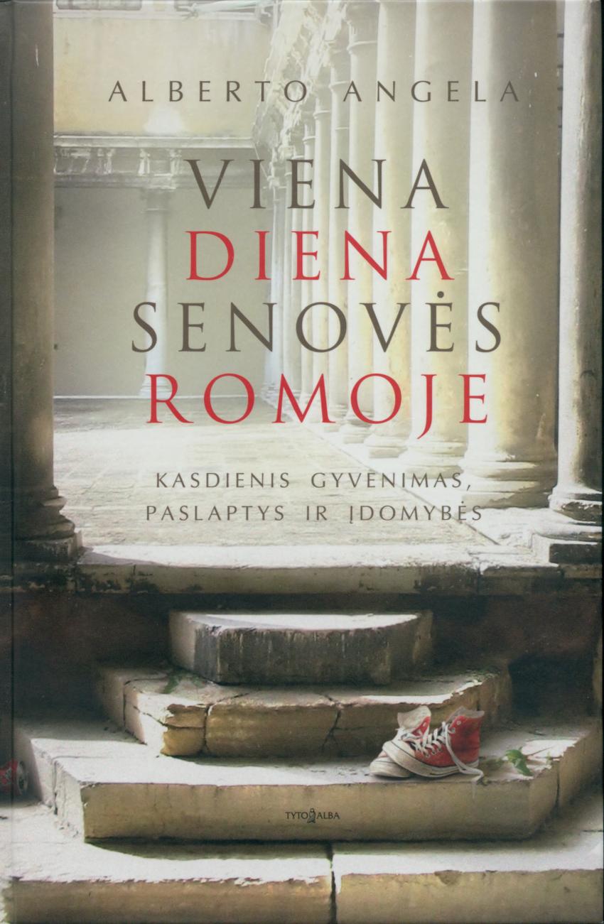 Alberto.Angela.-.Viena.diena.senoves.Romoje.2012.LT