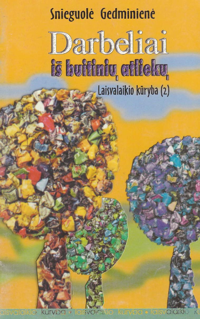 Darbeliai iš buitinių atliekų CNN