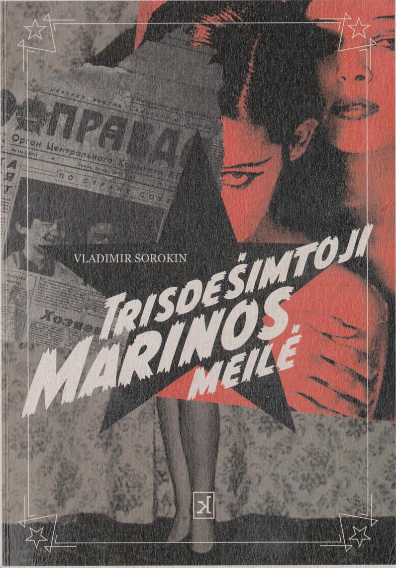 Vladimir.Sorokin.-.Trisdesimtoji.Marinos.meile.2011.LT
