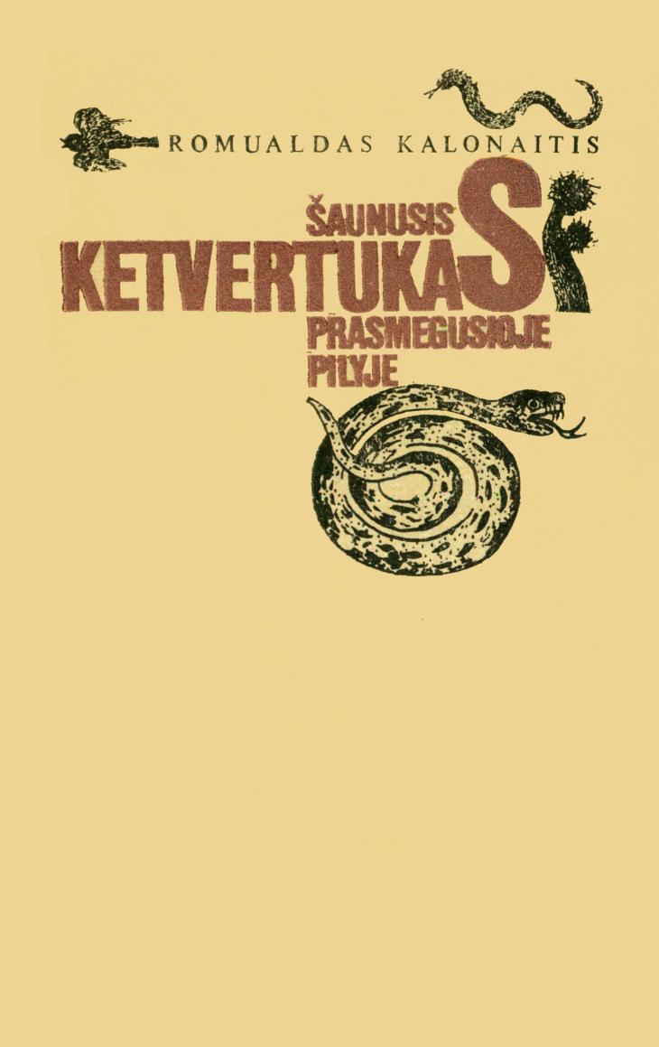 Romualdas.Kalonaitis.-.Saunusis.ketvertukas.prasmegusioje.pilyje.1988.LT