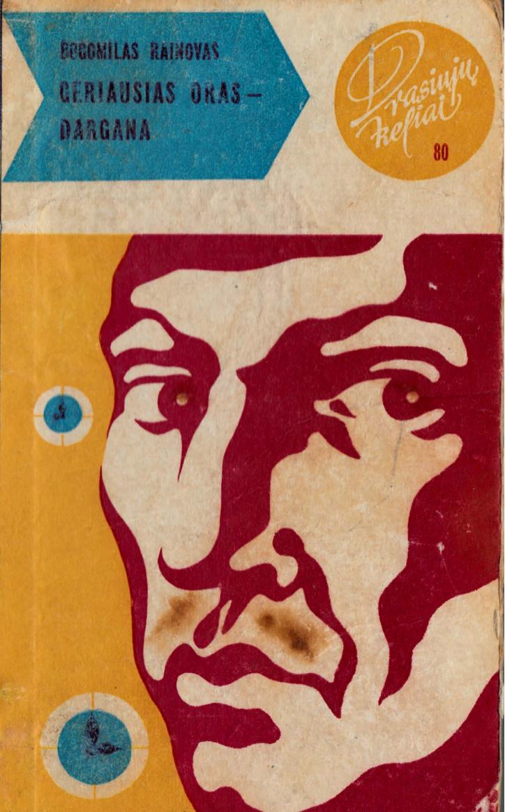 DK.080.Bogomil.Rainov.-.Geriausias.oras.-.dargana.1973.LT