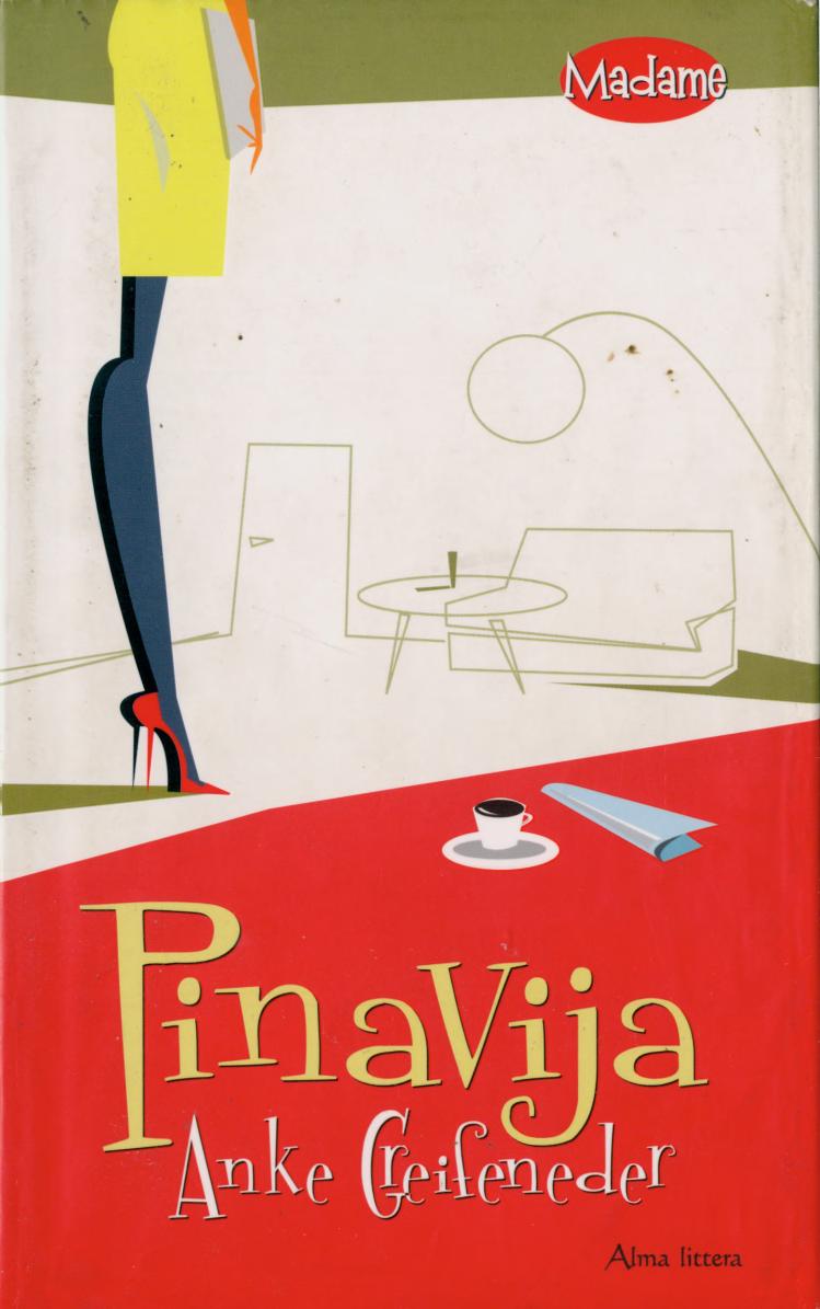 Madame.Anke.Greifeneder.-.Pinavija.2006.LT