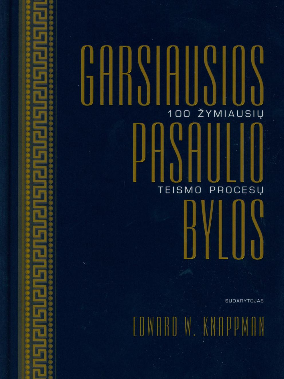 Edward.W.Knappman.-.Garsiausios.pasaulio.bylos.2006.LT