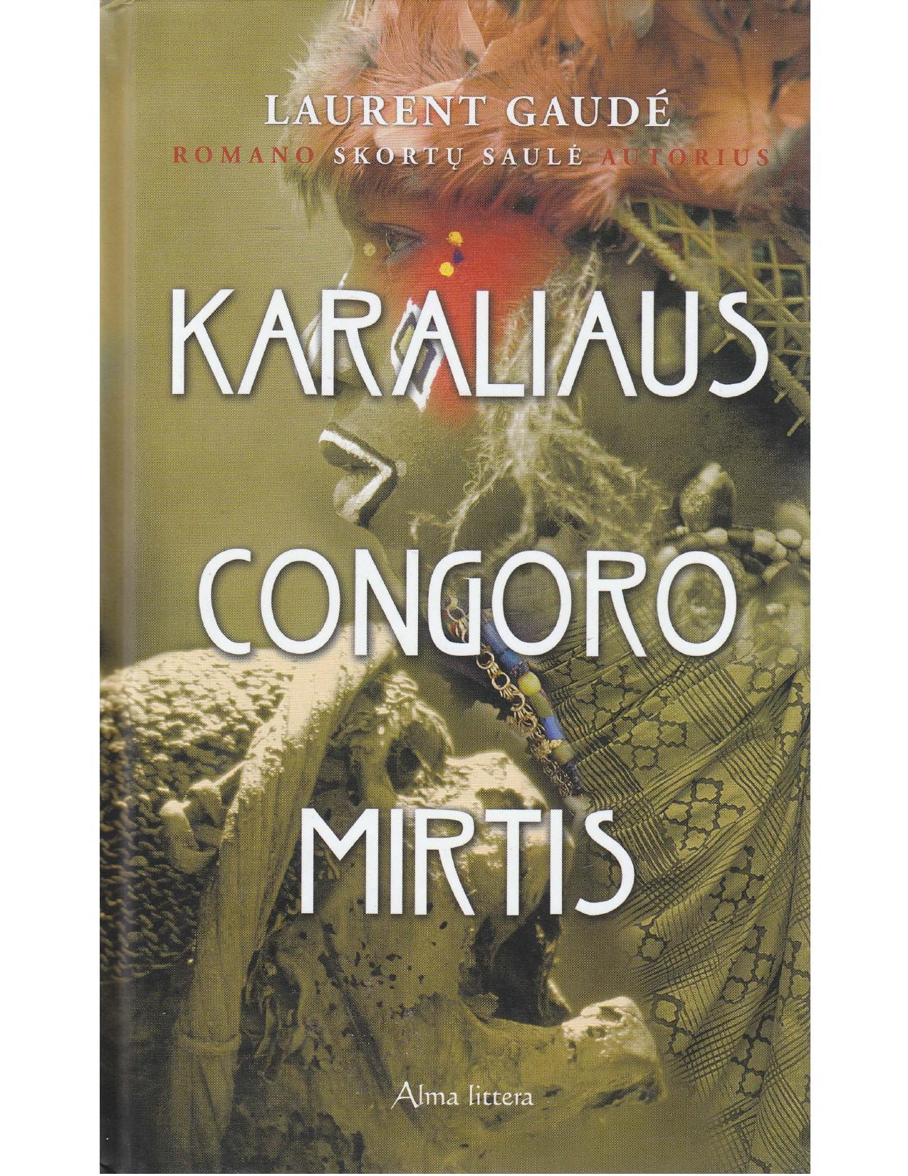 Karaliaus Congoro mirtis (2006) LT - NRL