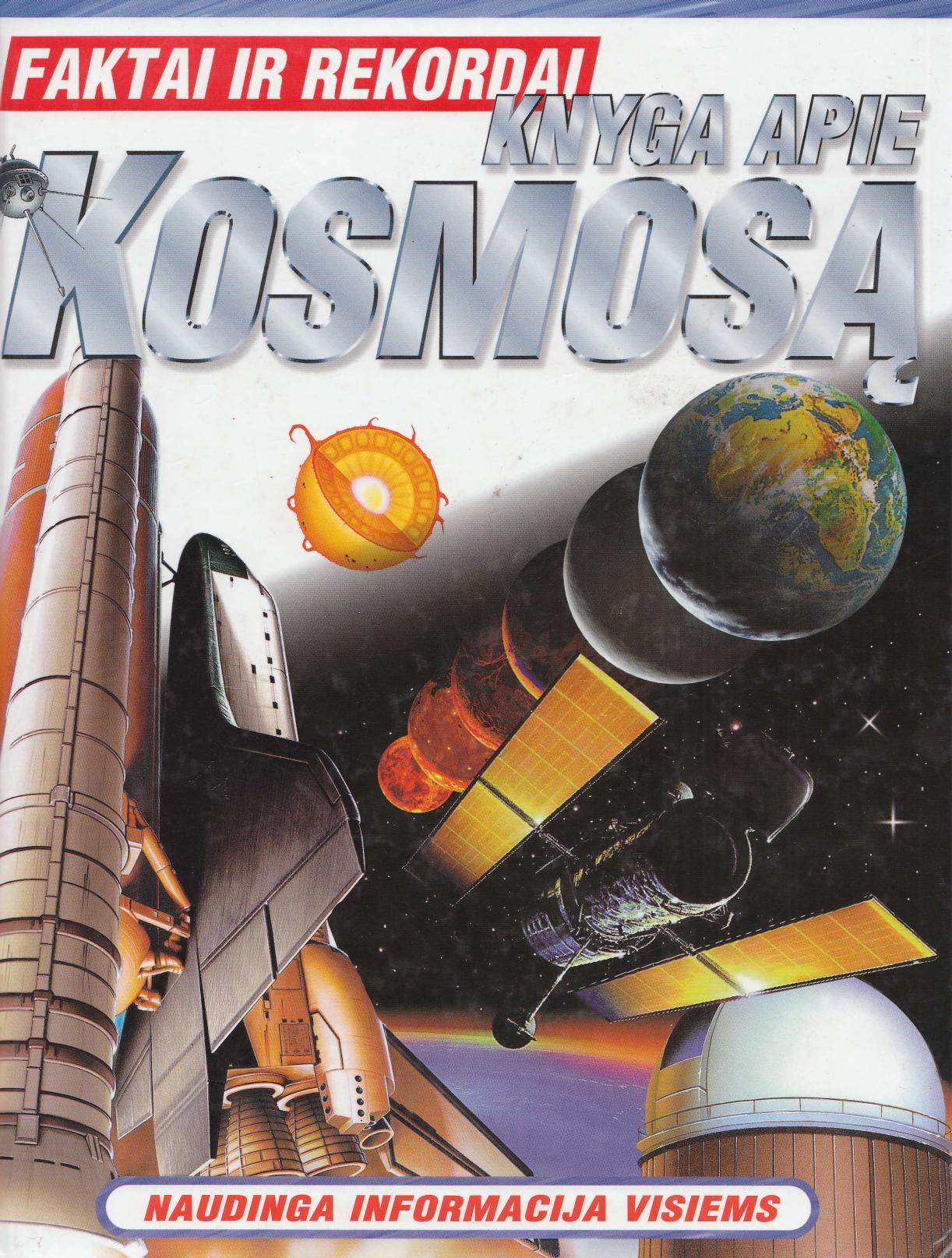 Clive Gifford - Faktai ir rekordai.Knyga apie kosmosą (2001 LT)