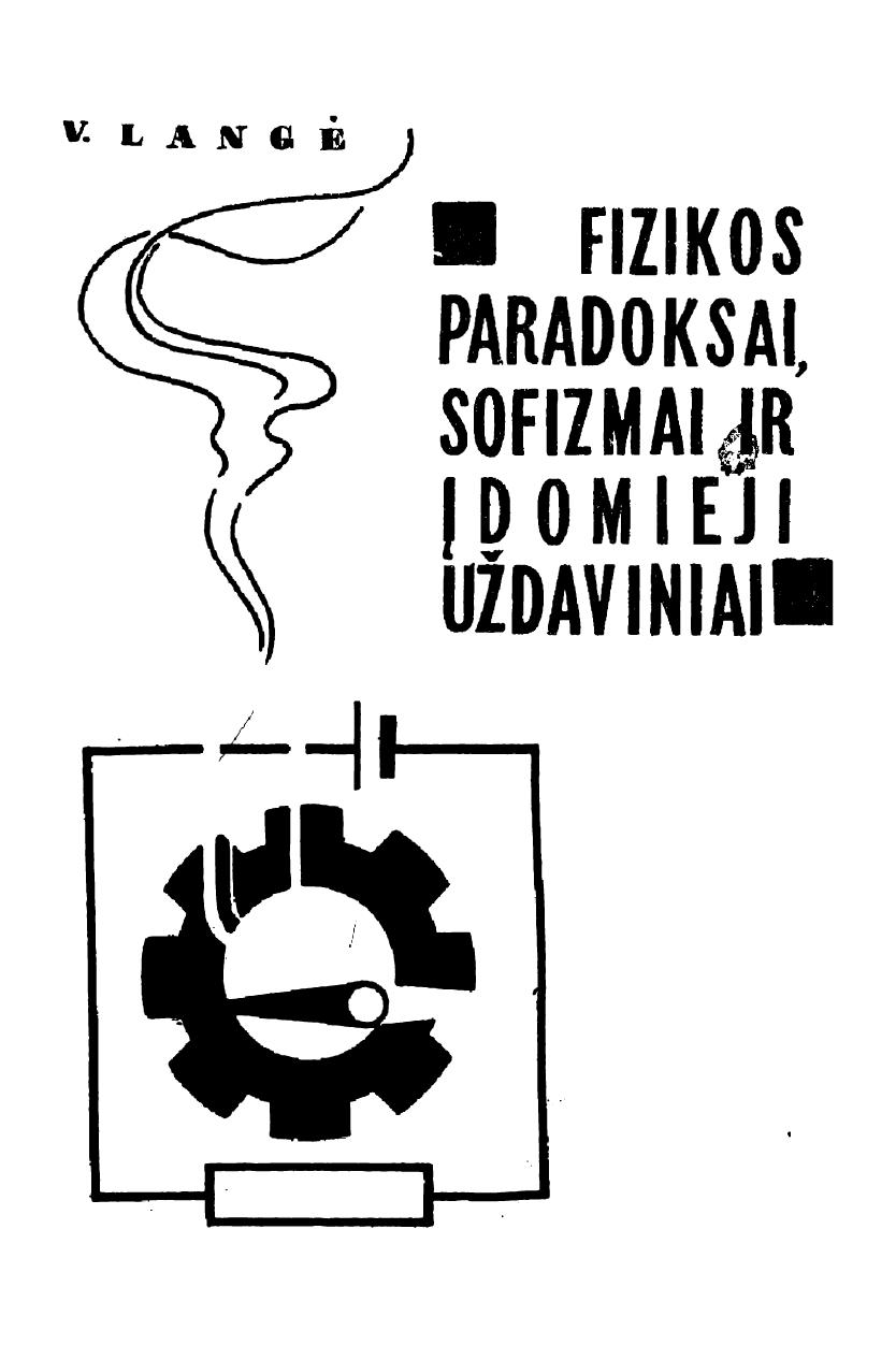 Fizikos paradoksai, sofizmai ir įdomieji uždaviniai