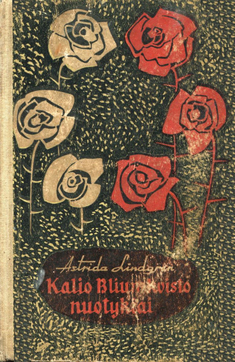 Astrid.Lindgren.-.Kalio.Bliumkvisto.nuotykiai.1961.LT