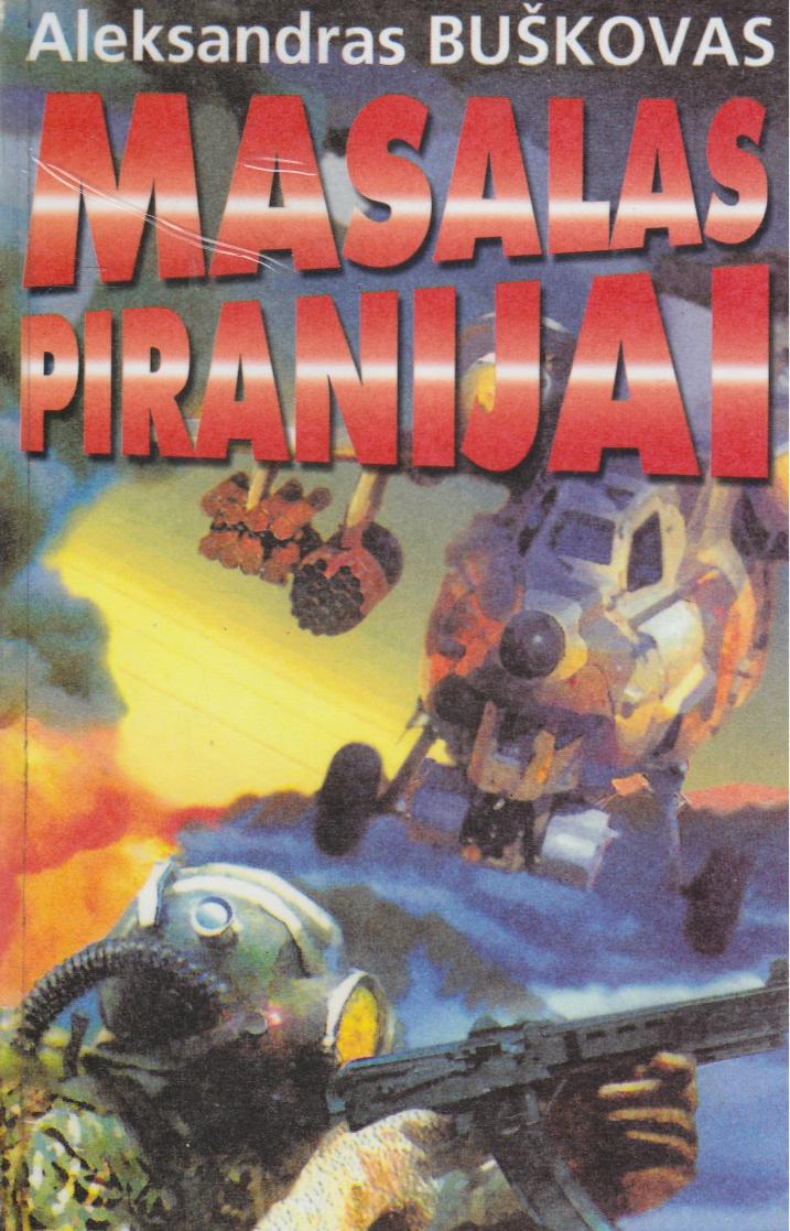 Masalas Piranijai