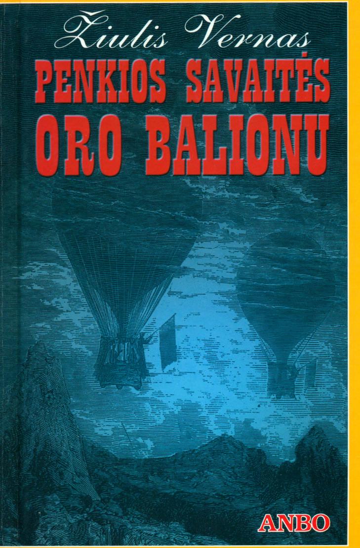 Penkios savaites oro balionu
