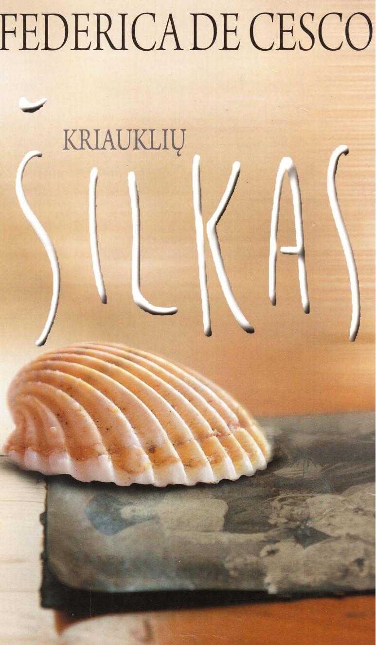 Federicade.Cesco.-.Kriaukliu.silkas.2009.LT