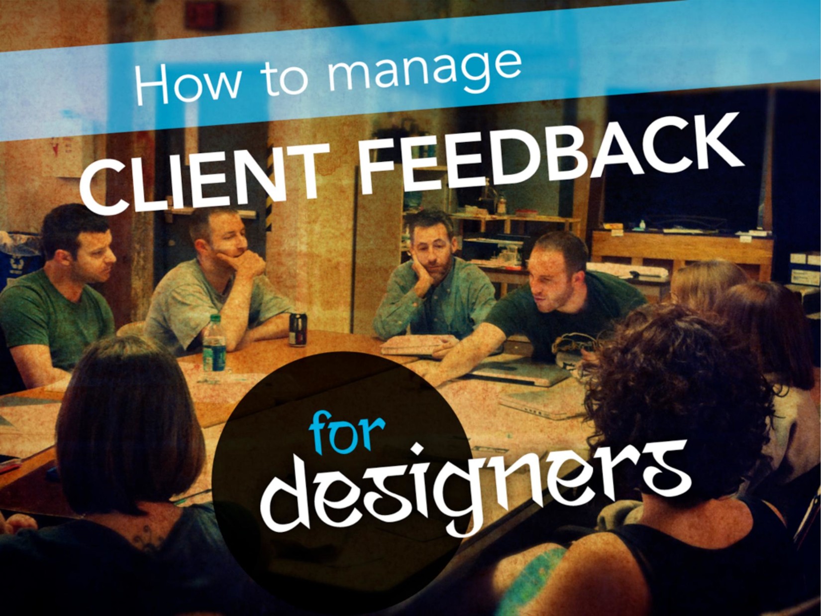 howtomanageclientfeedback