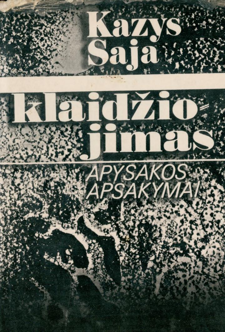 Kazys.Saja.-.Klaidziojimas.1982.LT