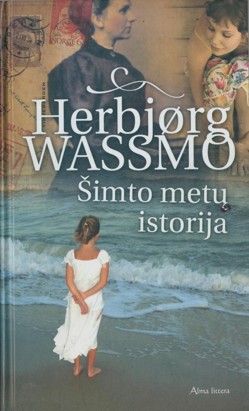 Herbjorg.Wassmo.-.Simto.metu.istorija.2011.LT