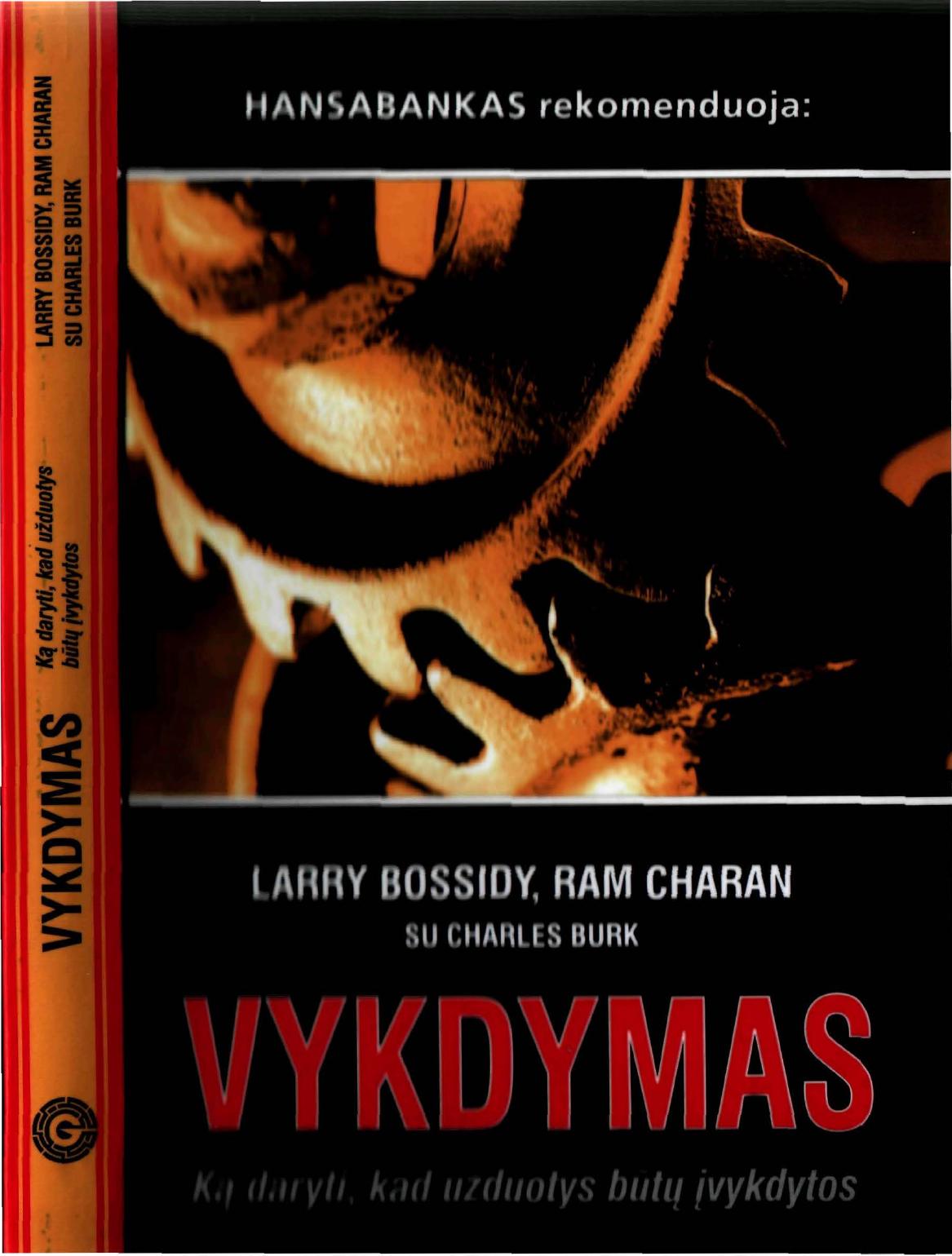 Vykdymas: ką daryti, kad užduotys būtų įvykdytos