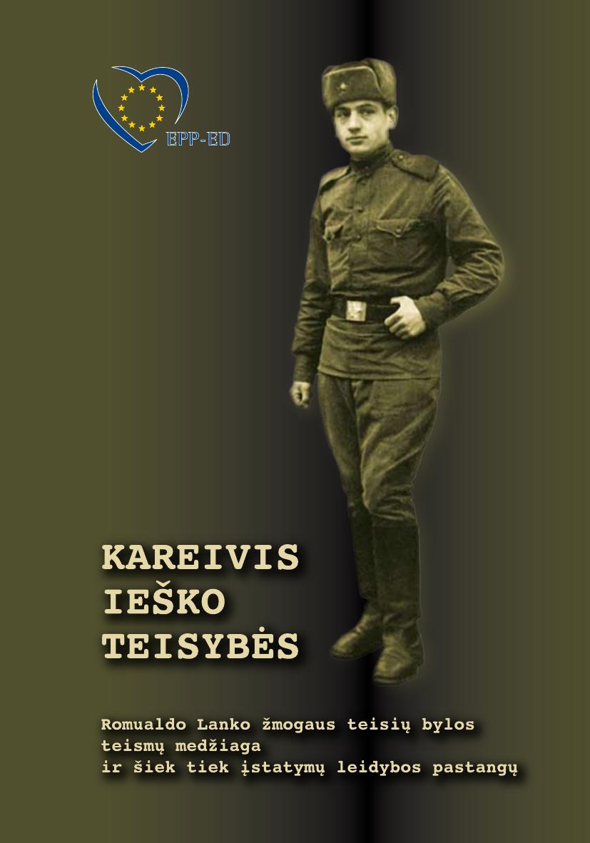 Kareivis ieško teisybės