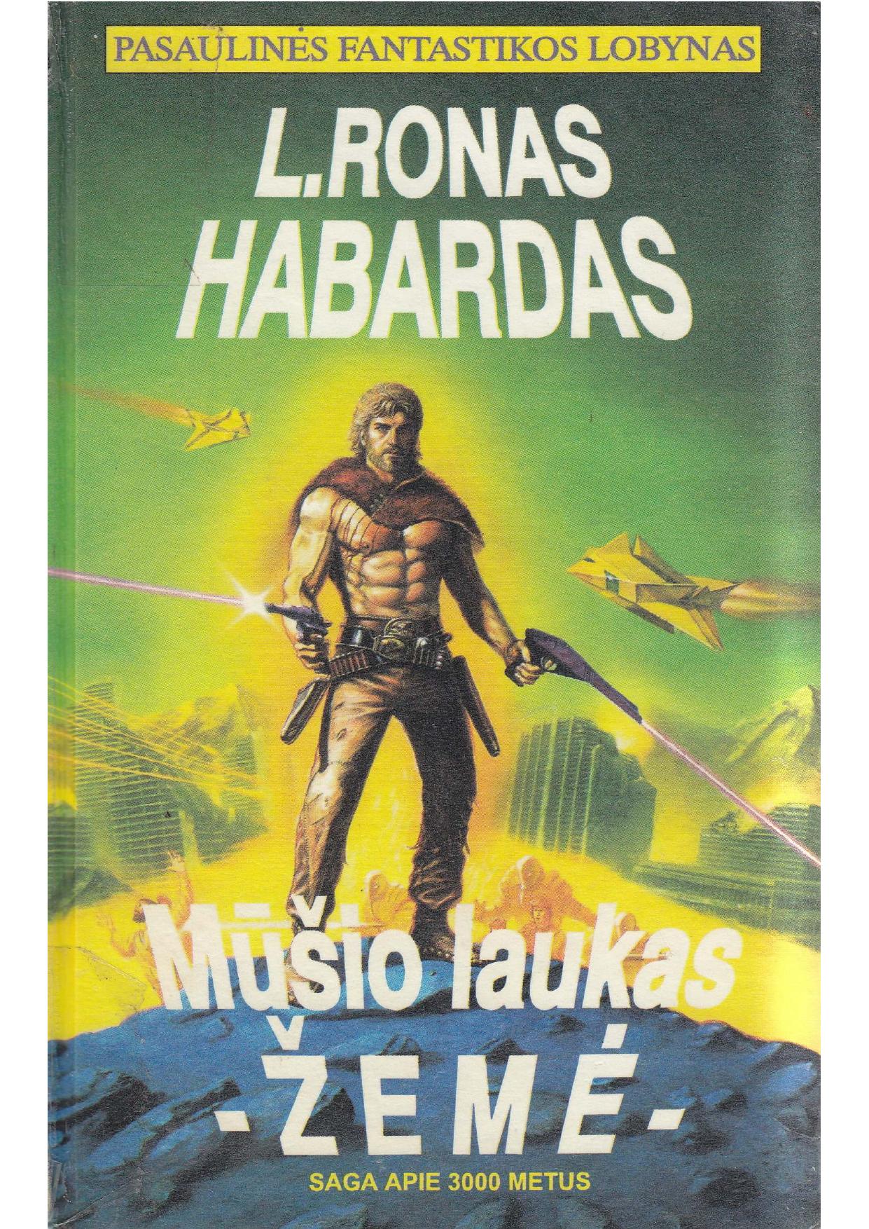 Mūšio laukas - Žemė 1 dalis (1996) LT - NRL