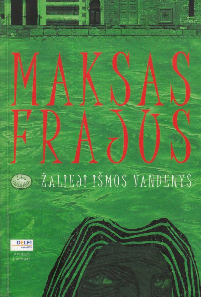 Žalieji Išmos vandenys