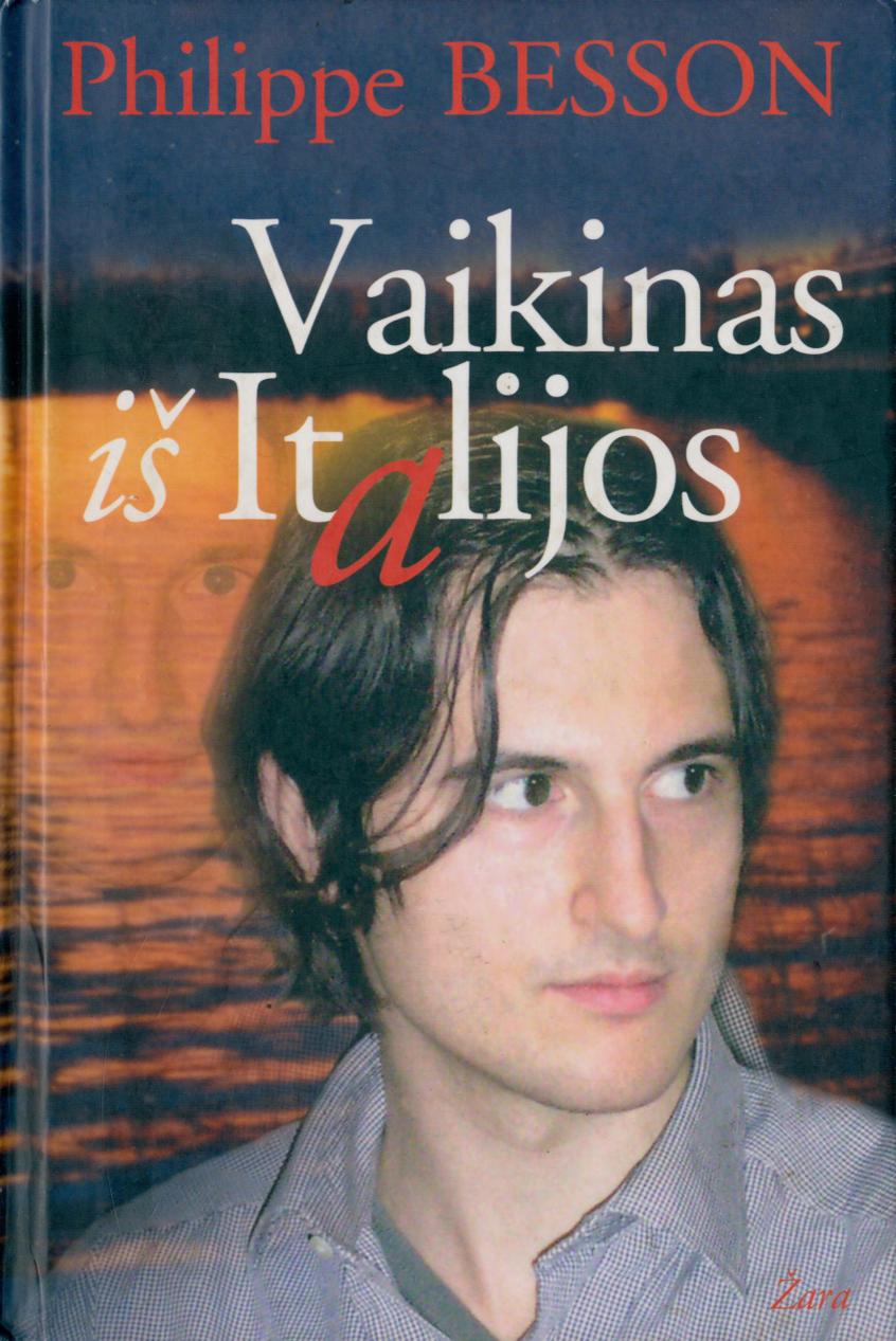 Philippe.Besson.-.Vaikinas.is.italijos.2005.LT