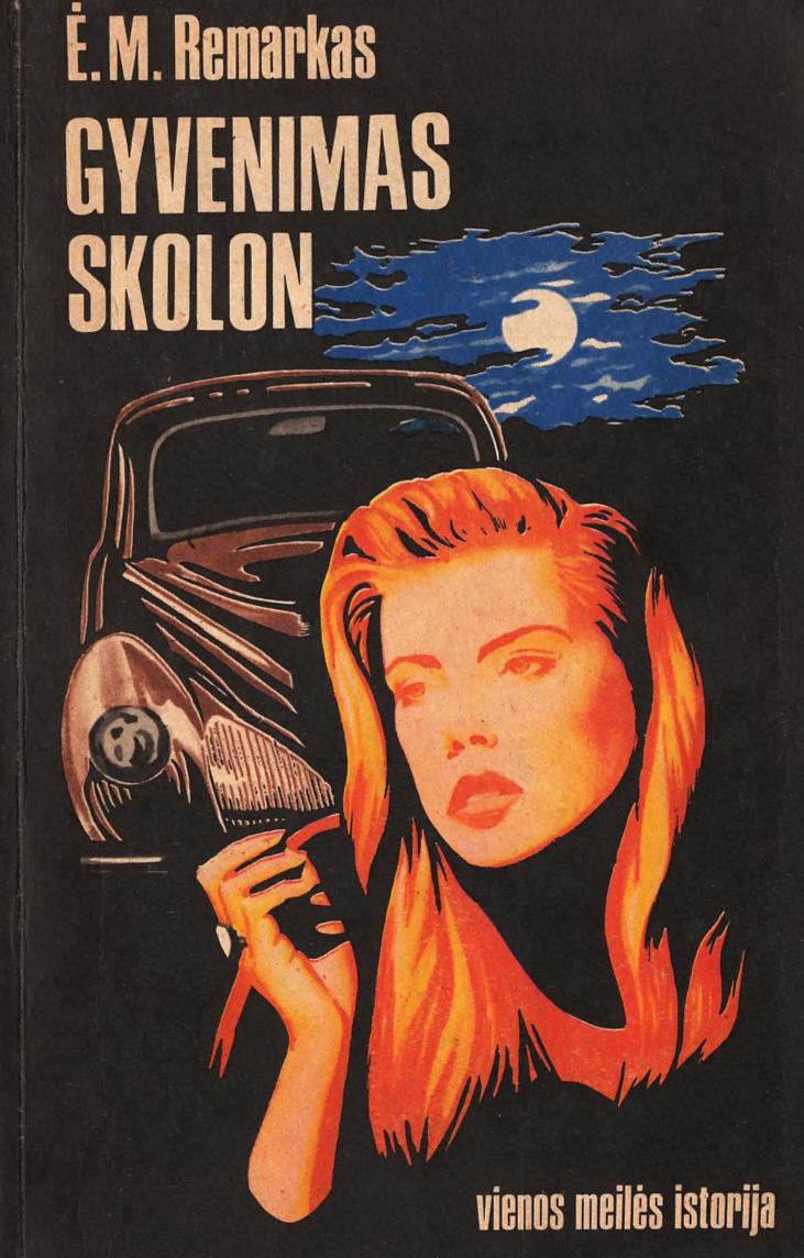 Gyvenimas skolon vienos meiles istorija
