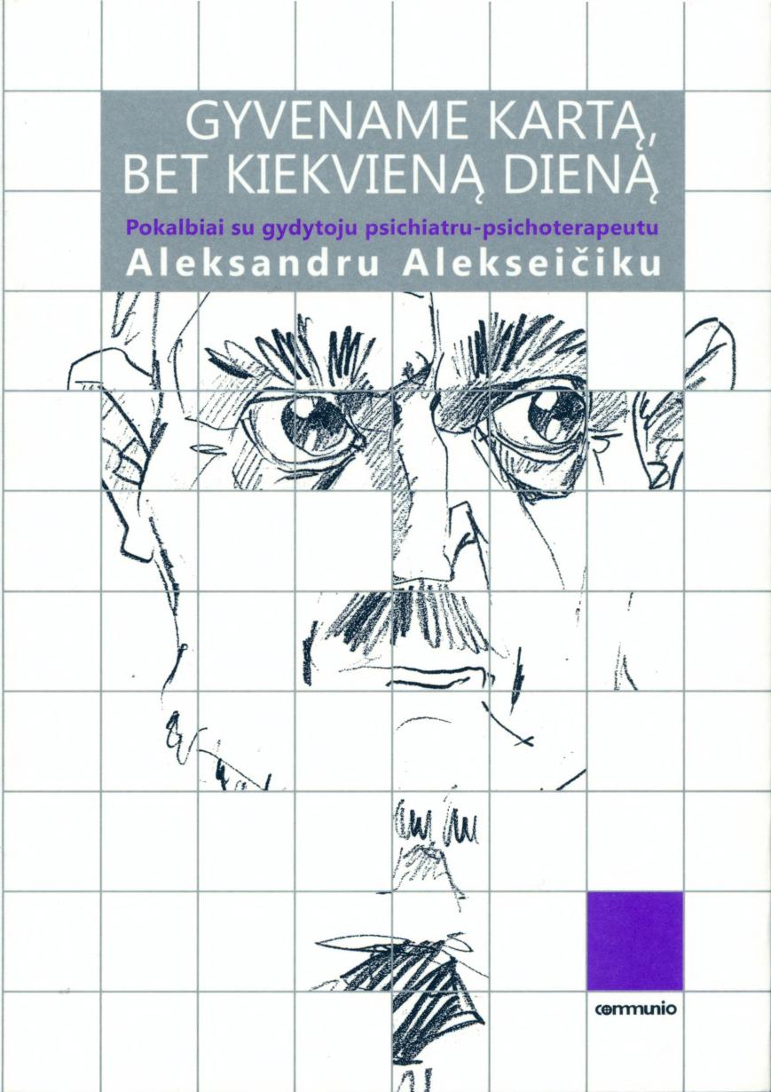 Gyvename kartą, bet kiekvieną dieną