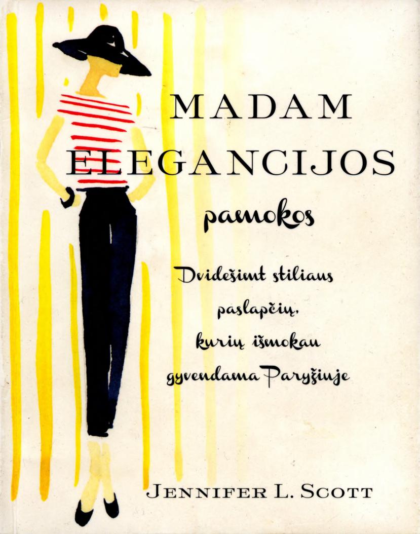 Jennifer.L.Scott.-.Madam.elegancijos.pamokos.2013.LT