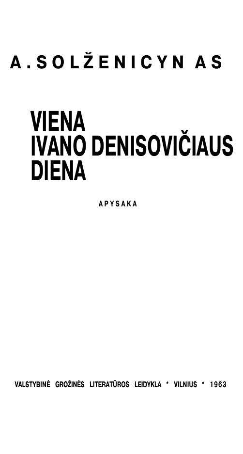 Aleksandr.Solzenicyn.-.Viena.Ivano.Denisoviciaus.Diena.1963.LT