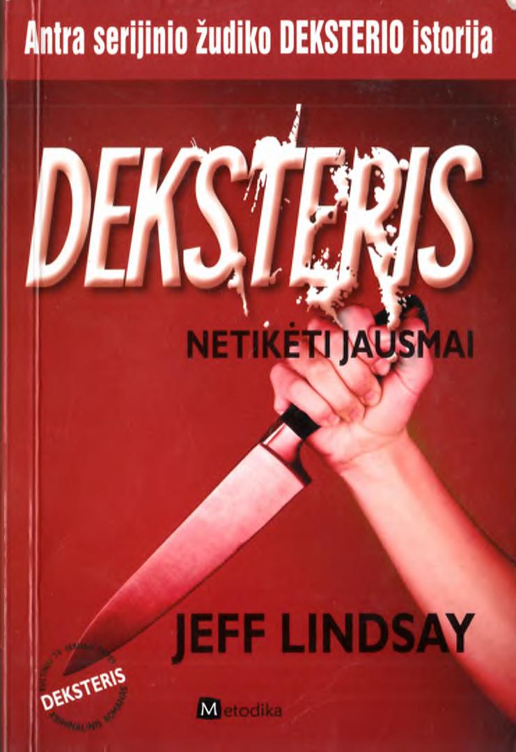 Deksteris Netikėti jausmai
