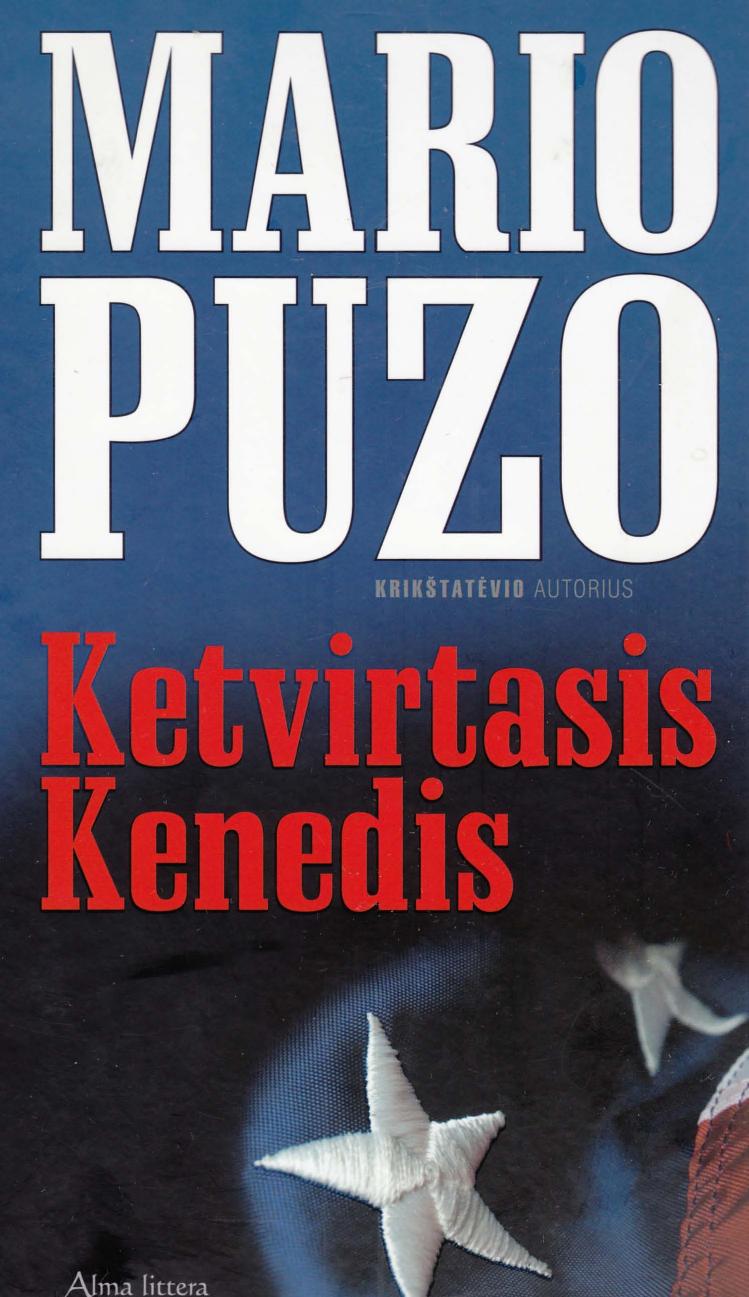 Mario.Puzo.-.Ketvirtasis.Kenedis.2010.LT