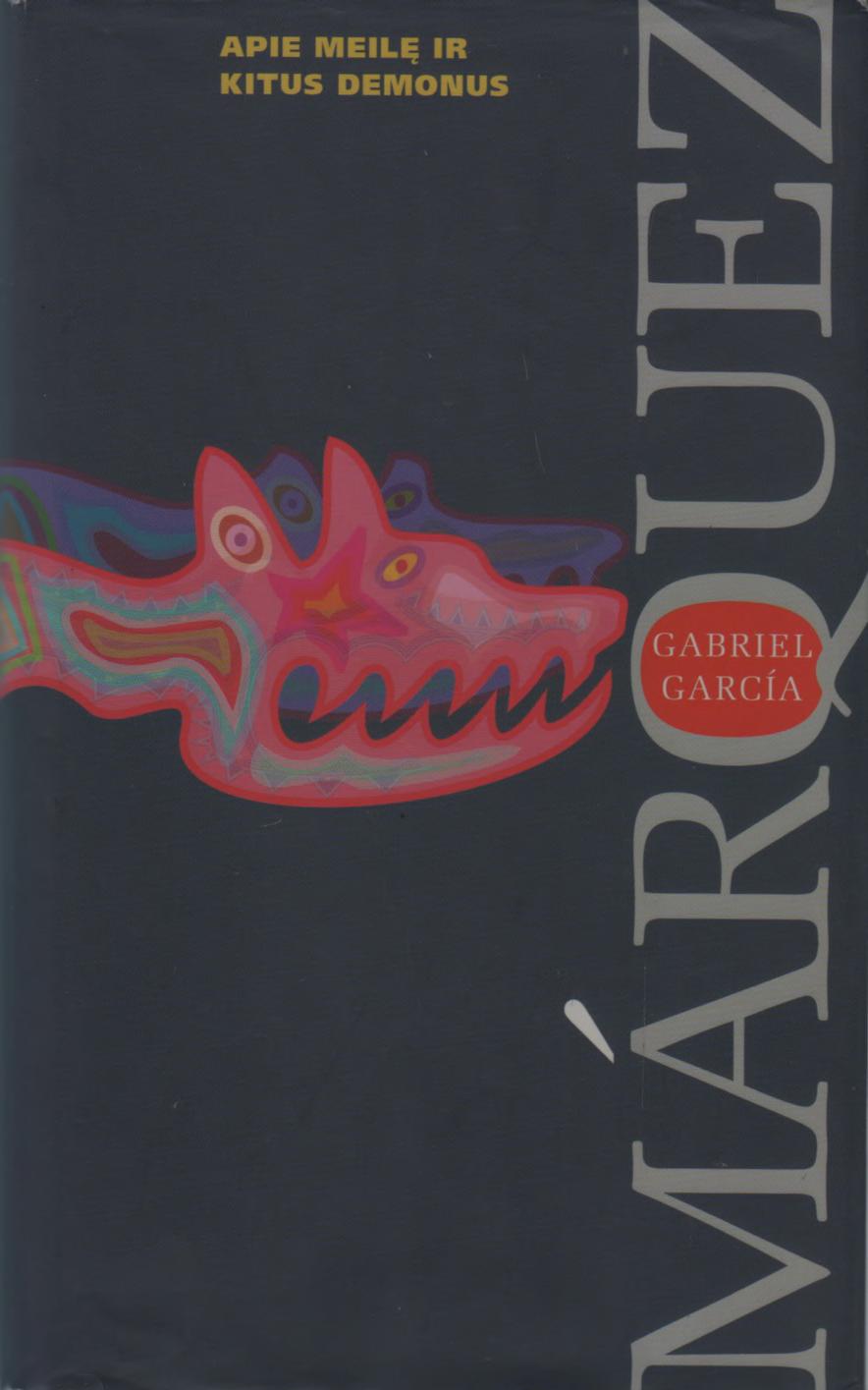 Gabriel.Garcia.Marquez.-.Apie.meile.ir.kitus.demonus.2008.LT