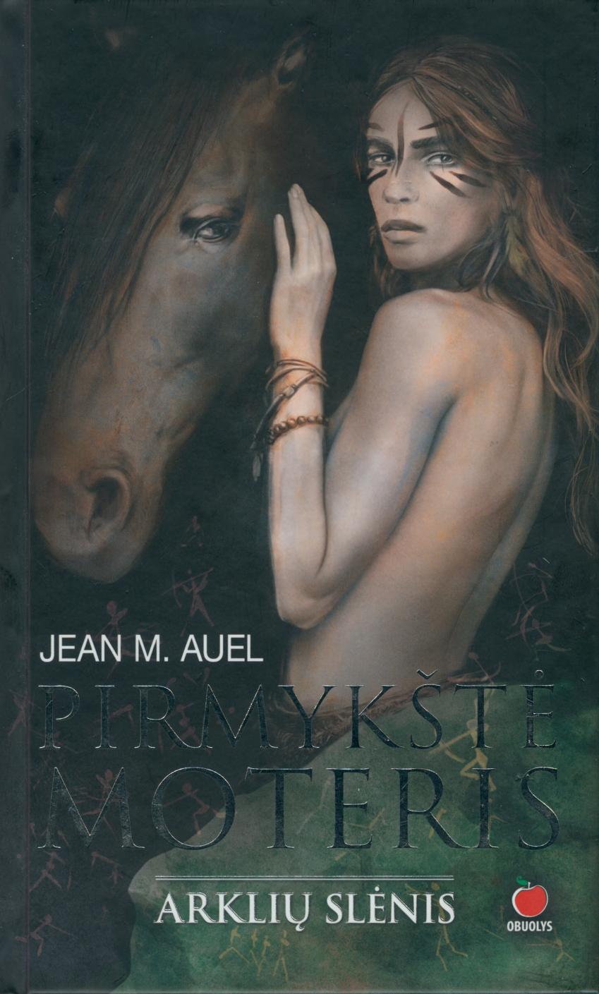 Jean.M.Auel.-.Pirmykste.moteris.Arkliu.slenis.2013.LT