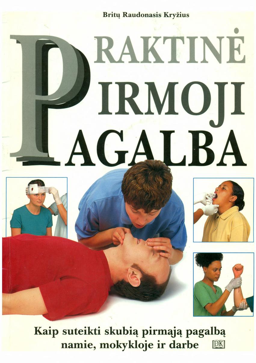 Praktinė pirmoji pagalba